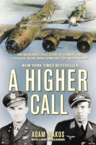 A Higher Call - book