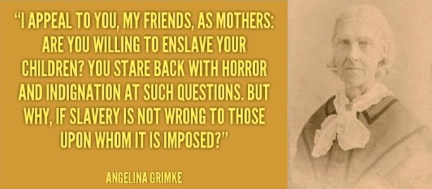 angelina-grimke-appeal-to-mothers-quote
