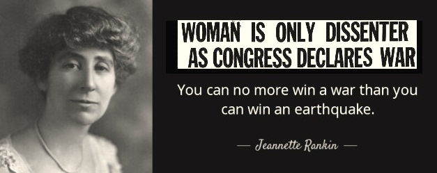 quote-you-can-no-more-win-a-war-jeannette-rankin