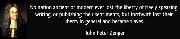 John Peter Zenger - liberty quote